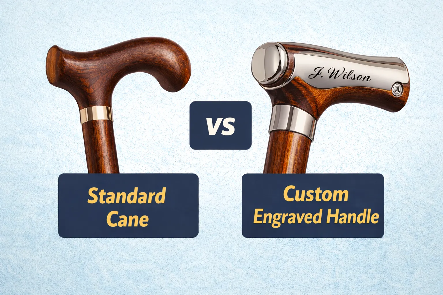 Comparison of a standard cane vs. a custom engraved handle