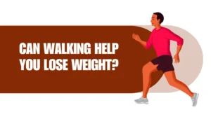 can walking help you lose weight